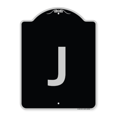 Signmission Sign with Letter J Heavy-Gauge Aluminum Architectural Sign, 24" x 18", BS-1824-22946 A-DES-BS-1824-22946
